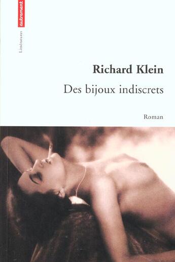 Couverture du livre « Des bijoux indiscrets » de Richard Klein aux éditions Autrement