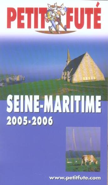 Couverture du livre « SEINE-MARITIME (édition 2005/2006) » de Collectif Petit Fute aux éditions Le Petit Fute