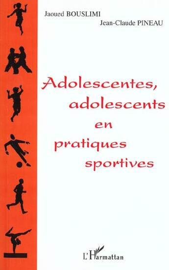 Couverture du livre « Adolescentes, adolescents en pratiques sportives » de Vulbeau/Vaillant aux éditions L'harmattan