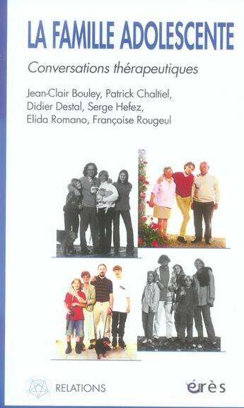 Couverture du livre « La famille adolescente ; conversations thérapeutiques » de  aux éditions Eres