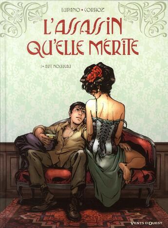 Couverture du livre « L'assassin qu'elle mérite Tome 1 ; Art Nouveau » de Wilfried Lupano et Yannick Corboz aux éditions Vents D'ouest