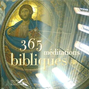Couverture du livre « 365 méditations bibliques » de Danielle Noel aux éditions Presses De La Renaissance