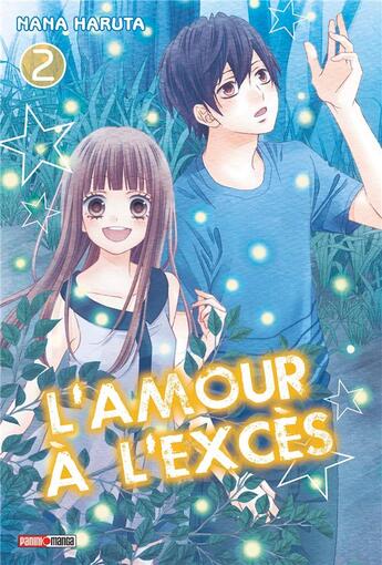 Couverture du livre « L'amour à l'excès Tome 2 » de Nana Haruta aux éditions Panini