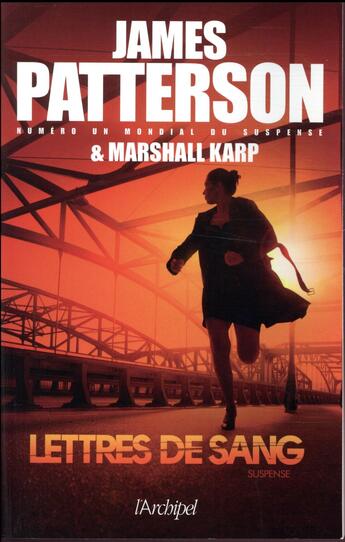 Couverture du livre « Lettres de sang » de James Patterson et Marshall Karp aux éditions Archipel