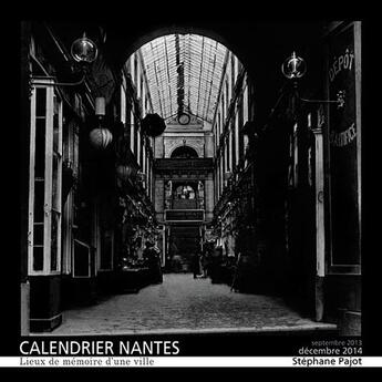 Couverture du livre « Calendrier Nantes 2014 » de Stephane Pajot aux éditions Orbestier