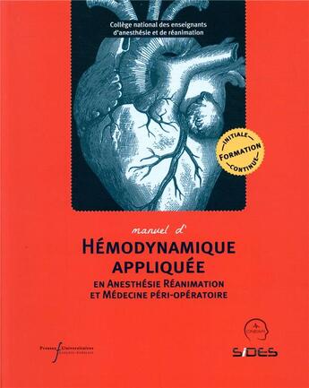 Couverture du livre « Hémodynamique appliquée en Anesthésie Réanimation et Médecine péri-opératoire » de  aux éditions Pu Francois Rabelais