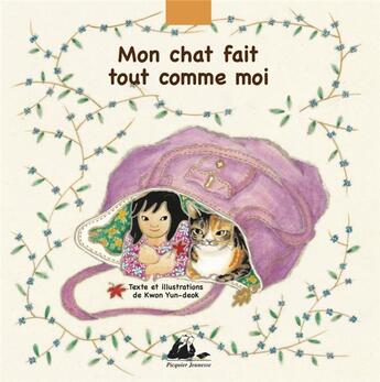 Couverture du livre « Mon chat fait tout comme moi » de Yun-Deok Kwon aux éditions Picquier