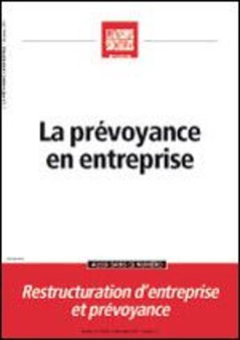 Couverture du livre « La prévoyance en entreprise » de  aux éditions Liaisons