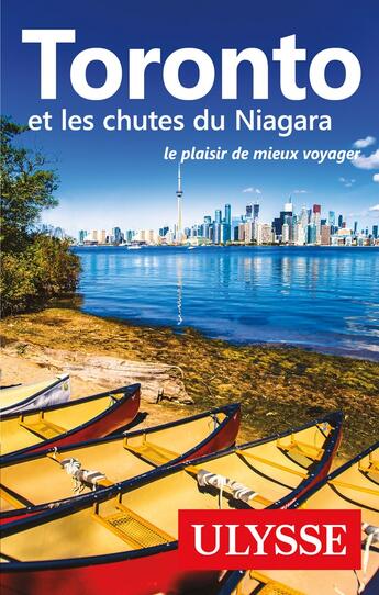 Couverture du livre « Toronto et les chutes du Niagara (édition 2018) » de Collectif Ulysse aux éditions Ulysse