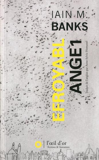 Couverture du livre « Efroyabl ange1 » de Iain M. Banks aux éditions L'oeil D'or