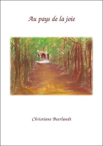 Couverture du livre « Au pays de la joie ; carte a5 » de Christiane Beerlandt aux éditions Altina