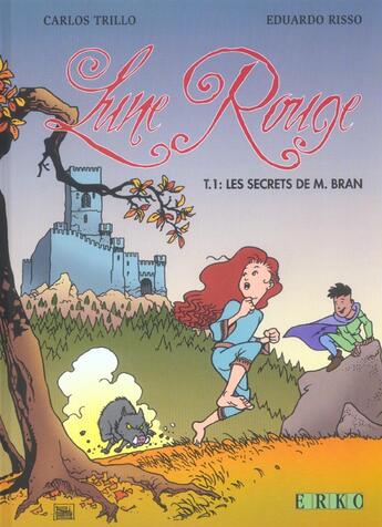 Couverture du livre « Lune rouge t.1 ; les secrets de M. Bran » de Carlos Trillo et Eduardo Risso aux éditions Erko