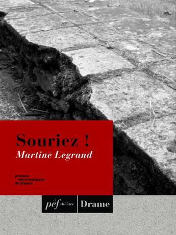 Couverture du livre « Souriez ! » de Martine Le Grand aux éditions Presses Electroniques De France