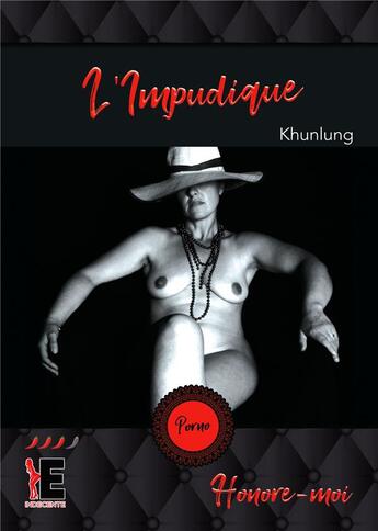 Couverture du livre « L'impudique » de Kunlung aux éditions Evidence Editions