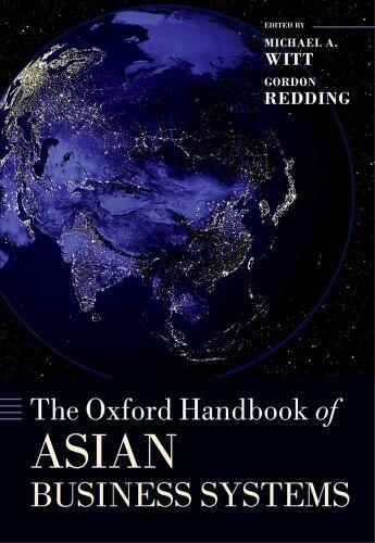 Couverture du livre « The Oxford Handbook of Asian Business Systems » de Michael A Witt aux éditions Oup Oxford