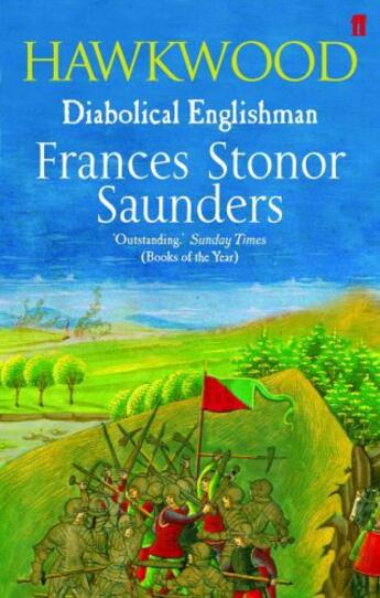 Couverture du livre « Hawkwood : diabolical englishman » de Frances Stonor Saunders aux éditions Faber And Faber Digital