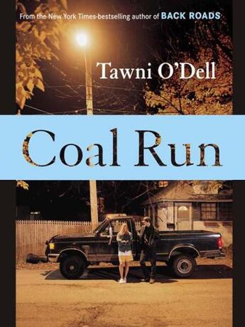 Couverture du livre « Coal Run » de Tawni O'Dell aux éditions Penguin Group Us