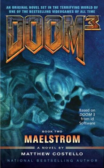 Couverture du livre « Doom 3: Maelstrom » de Costello Matthew aux éditions Pocket Books