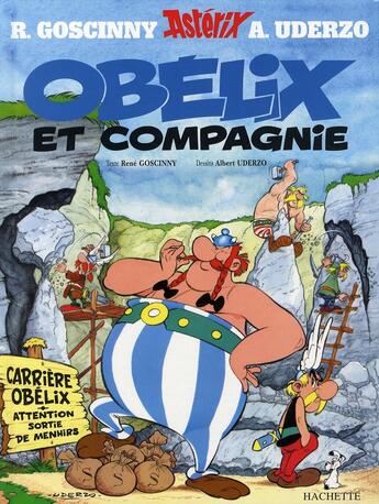 Couverture du livre « Astérix t.23 ; Obélix et compagnie » de Rene Goscinny et Albert Uderzo aux éditions Hachette