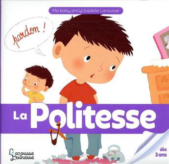 Couverture du livre « La politesse » de Valerie Guidoux et Charlie Pop aux éditions Larousse