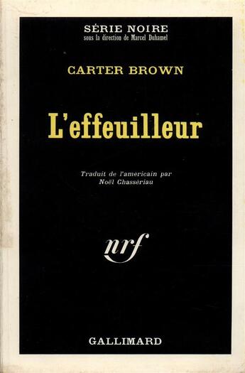 Couverture du livre « L'effeuilleur » de Carter Brown aux éditions Gallimard