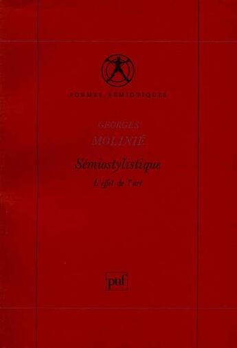 Couverture du livre « Semiostylistique » de Georges Molinie aux éditions Puf