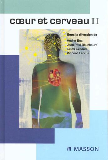 Couverture du livre « Coeur et cerveau 2 » de Gilles Geraud et Andre Bes et Vincent Larrue et Jean-Paul Bounhoure aux éditions Elsevier-masson