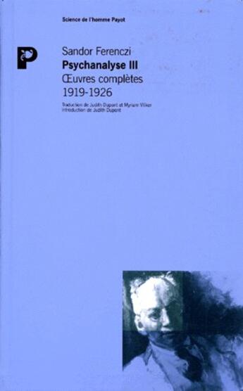 Couverture du livre « Psychanalyse III » de Sandor Ferenczi aux éditions Payot