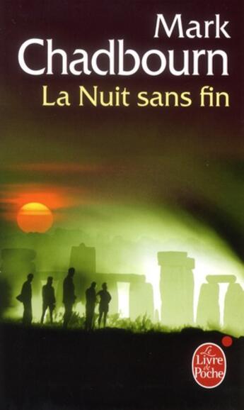 Couverture du livre « L'âge du chaos Tome 1 ; la nuit sans fin » de Mark Chadbourn aux éditions Le Livre De Poche