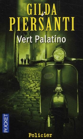 Couverture du livre « Vert palatino » de Gilda Piersanti aux éditions Pocket