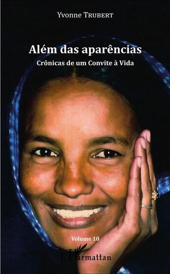 Couverture du livre « Além das aparências » de Yvonne Trubert aux éditions L'harmattan
