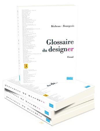 Couverture du livre « Glossaire du designer » de Marie-Laure Becheau et Vincent Bourgeois aux éditions Bord De L'eau