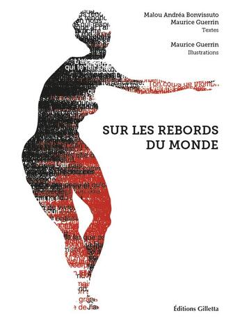 Couverture du livre « Sur les rebords du monde » de Maurice Guerrin et Malou Andrea Bonvissuto aux éditions Gilletta