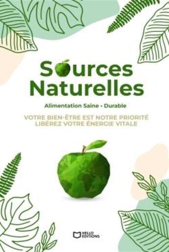 Couverture du livre « Sources naturelles » de Kenza Segdi aux éditions Hello Editions