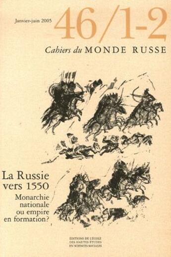 Couverture du livre « La russie vers 1550, monarchie nationale ou empire en formation ? » de  aux éditions Ehess