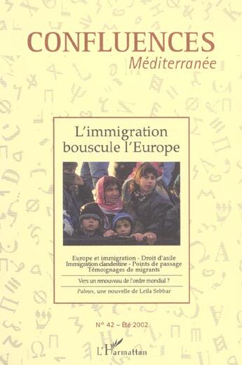 Couverture du livre « L'immigration bouscule l'europe - vol42 » de  aux éditions L'harmattan