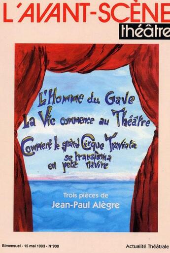 Couverture du livre « L'homme du gave » de Jean-Paul Alègre aux éditions Avant-scene Theatre