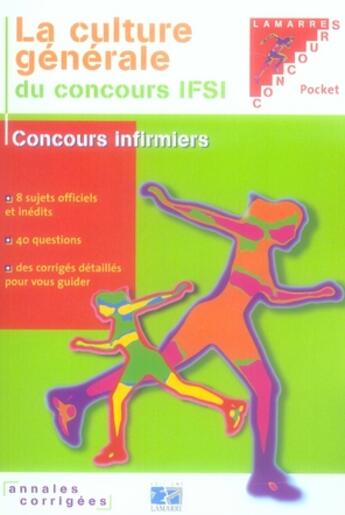 Couverture du livre « La culture generale du concours ifsi 2008 » de Sylvie Lefranc aux éditions Lamarre