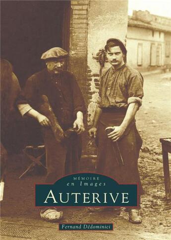 Couverture du livre « Auterive » de Fernand Dedominici aux éditions Editions Sutton