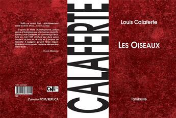 Couverture du livre « Les oiseaux » de Louis Calaferte aux éditions Tarabuste