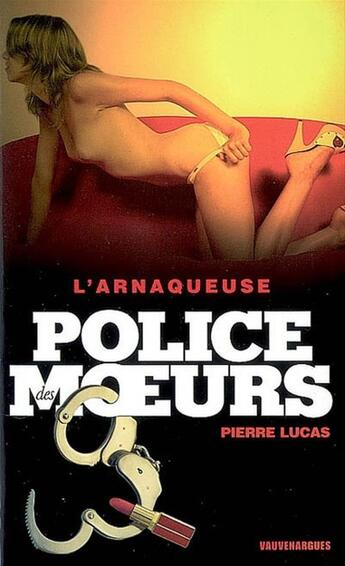 Couverture du livre « Police des moeurs t.188 ; l'arnaqueuse » de Pierre Lucas aux éditions Mount Silver