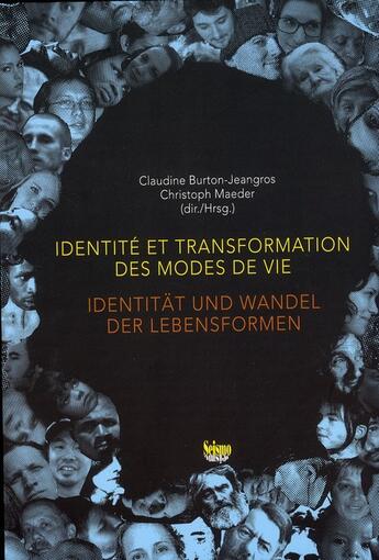 Couverture du livre « Identité et transformation des modes de vie » de Claudine Burton-Jeangros et Christoph Maeder aux éditions Editions Seismo