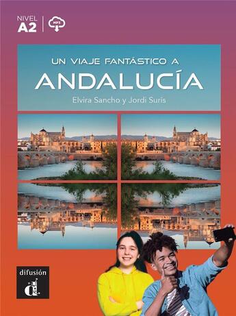 Couverture du livre « Un viaje fantastico a Andalucia » de Jordi Suris et Elvira Sancho aux éditions Difusion