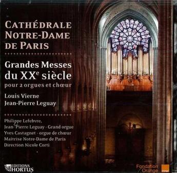 Couverture du livre « Cd - Grandes Messes Du Xxeme Siecle » de Louis Vierne aux éditions Hortus