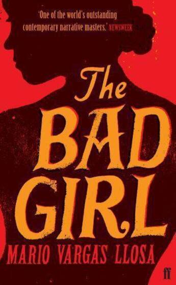 Couverture du livre « The Bad Girl » de Mario Vargas Llosa aux éditions St Martin's Press