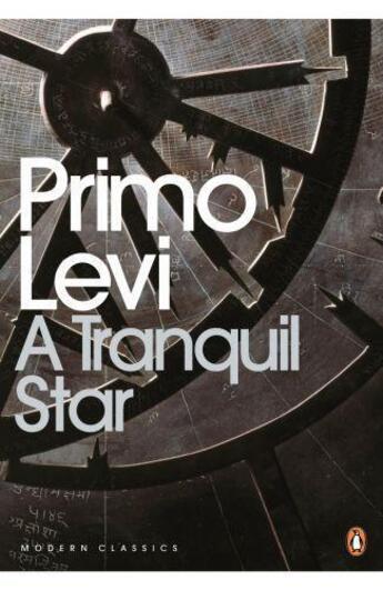 Couverture du livre « A Tranquil Star: Unpublished Stories Of Primo Levi » de Primo Levi aux éditions Viking Adult