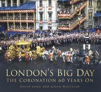Couverture du livre « London's Big Day » de David Long aux éditions History Press Digital