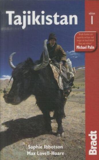 Couverture du livre « TAJIKISTAN - 1ST EDITION » de Sophie Ibbotson-Max aux éditions Bradt