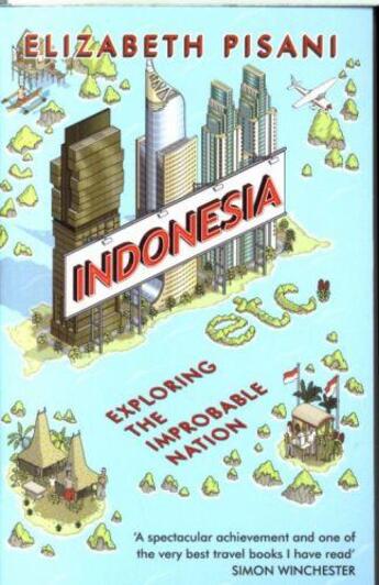 Couverture du livre « INDONESIA ETC » de Elizabeth Pisani aux éditions Granta Books