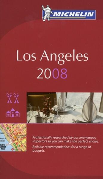 Couverture du livre « Guide Michelin Los Angeles (édition 2008) » de Collectif Michelin aux éditions Michelin